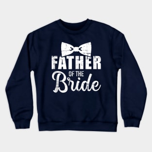 Father Of The Bride Crewneck Sweatshirt